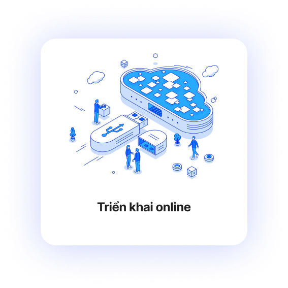 Triển khai online